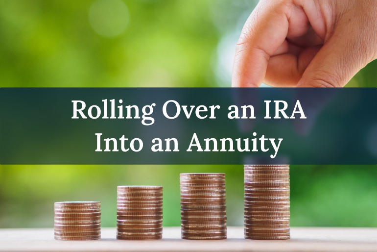 Rolling IRA to Annuity