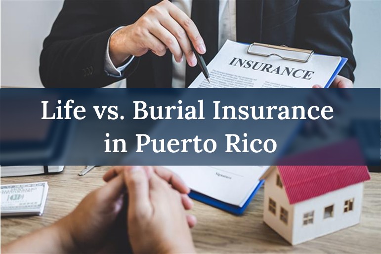 Life vs. Burial Insurance