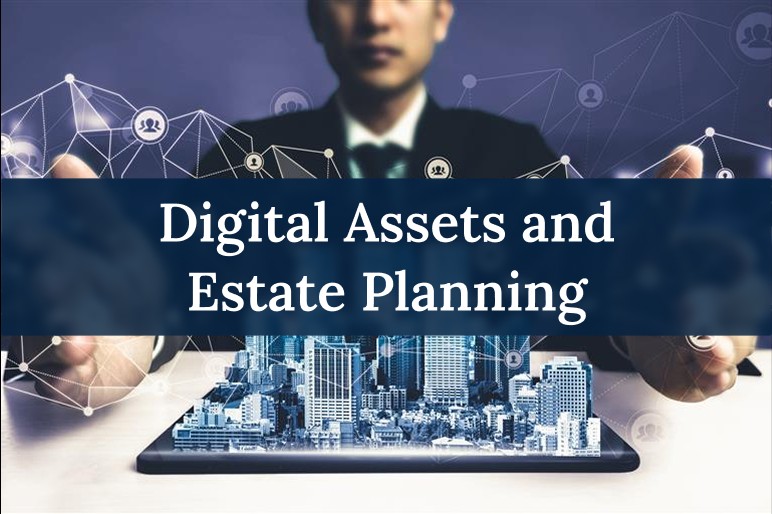 Digital assets estate planning