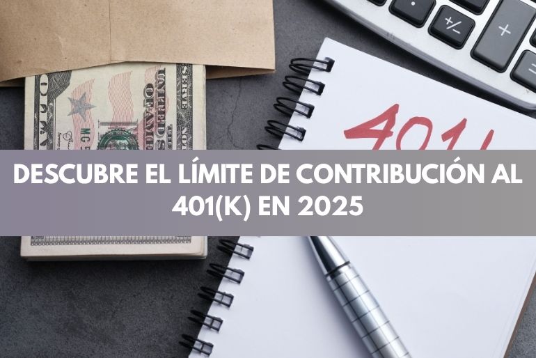 Descubre-el-limite-de-contribucion-al-401k-en-2025