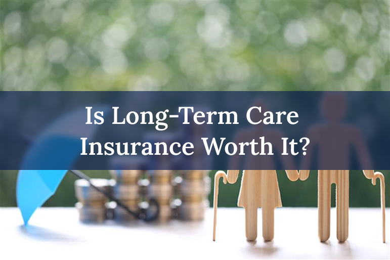 long term care insurance - LTCI